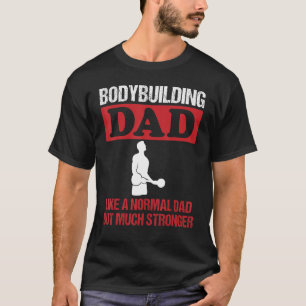 Mannen Bodybuilding Papa Gezegde Bicep Curls Sterk T-shirt