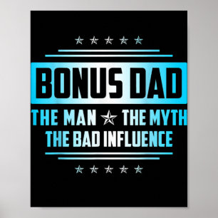 Mannen Bonus Pap Gift Vaderdag Het Man Myth Bad Poster