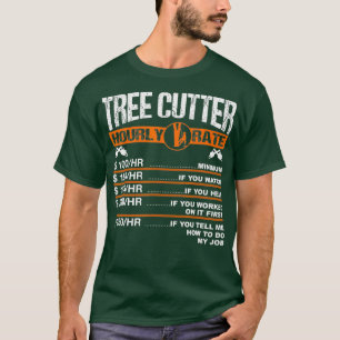Mannen boom Kutter Uurly Rate Tree Surgeon T-shirt