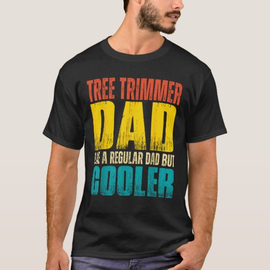 Mannen boomtrimmer vader als een gewone vader, maa t-shirt (Voorkant)