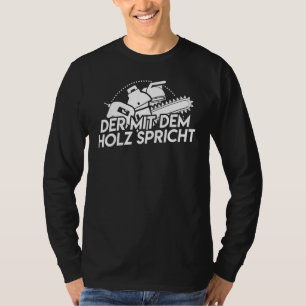 Mannen bosbouwarbeider Forst der Mit Dem Holz Spea T-shirt