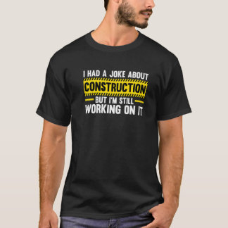 Mannen bouwgrap, maar ik werk nog steeds aan mij t-shirt