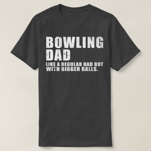 Mannen Bowling pa als een gewone vader, maar een g T-shirt (Design voorkant)
