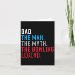 Mannen bowlinglegende cadeau voor Dad's Who Bowl Kaart