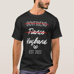 Mannen Boyvriend Fiance Husband Gehuwd 2022 Marria T-shirt
