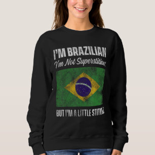 Mannen Brazilië Trots Brazilianen Braziliaanse wor Trui