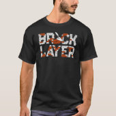 Mannen Bricklayer Brick Mason Masons Masonry Brick T-shirt (Voorkant)