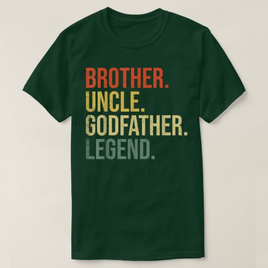 Mannen Broeder oom Godfather Legend Fun Best Funny T-shirt (Design voorkant)