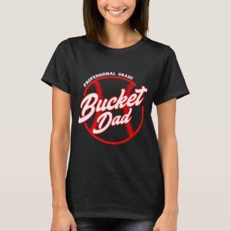 Mannen Bucket Dad Baseball Softball Pitcher Catche T-shirt