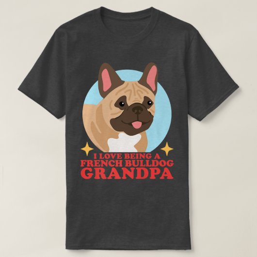 Mannen Bulldog Grandpa Dog Owner French Bull T-shirt (Design voorkant)