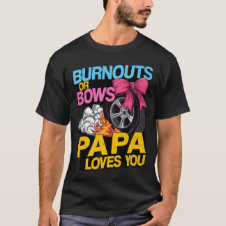 Mannen burn-outs of bogen gender reveal party Papa T-shirt