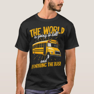 Mannen buschauffeur wereld gaat naar ik rijden de t-shirt