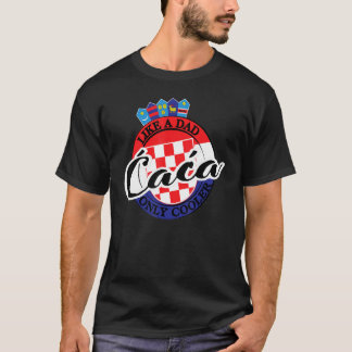 Mannen caca-pap in Kroatië T-shirt