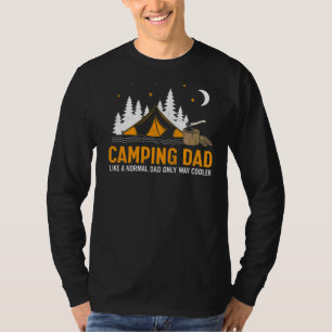 Mannen Camping Papa als een normale vader, alleen  T-shirt