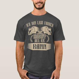 Mannen chauffeur warum Weil kann Geschenk T-shirt
