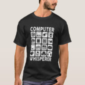 Mannen Computer Whisperer IT Tech Support Network T-shirt (Voorkant)