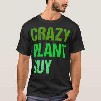 Mannen Crazy Plant Guy T-shirt