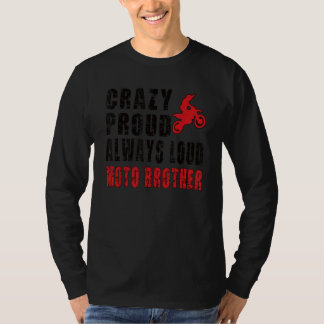Mannen Crazy Proud Motorcross Brother Dirt Bike Br T-shirt