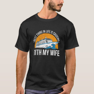 Mannen cruisevacay Quote voor uw cruiseschip T-shirt