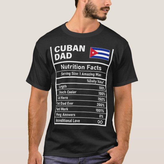 Mannen Cubaanse paps Nutrition Feit Vaderdag Natio T-shirt (Voorkant)