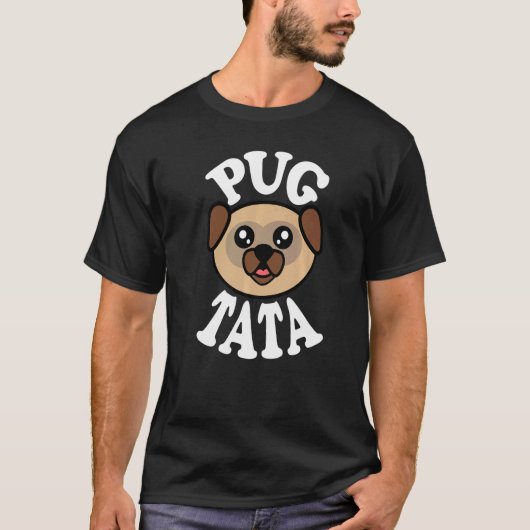 Mannen Cute Pug Tata T-shirt (Voorkant)