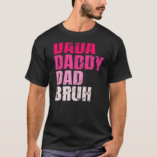 Mannen dada papa Bruh die van de Jongens houdt T-shirt (Voorkant)