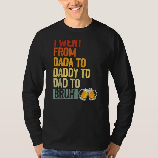 Mannen dada papa Bruh die van de Jongens houdt T-shirt (Voorkant)
