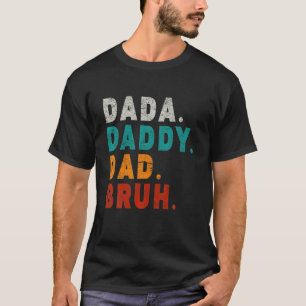 Mannen Dada papa Bruh Funny Dad T-shirt