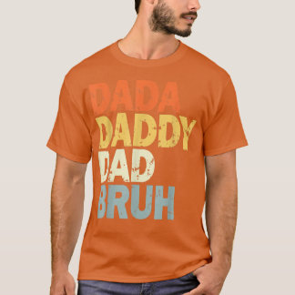 Mannen Dada papa Bruh Funny dad T-Shirt