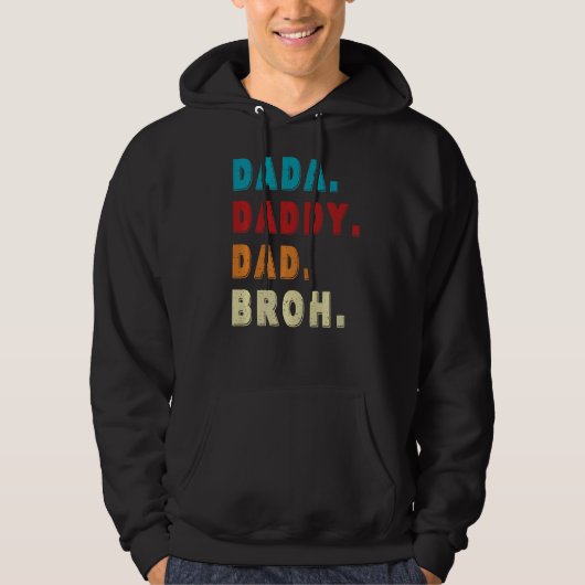 Mannen Dada Papa Bruh Hoodie (Voorkant)