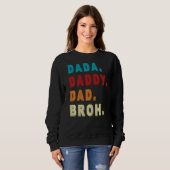 Mannen Dada Papa Bruh Trui (Voorkant volledig)