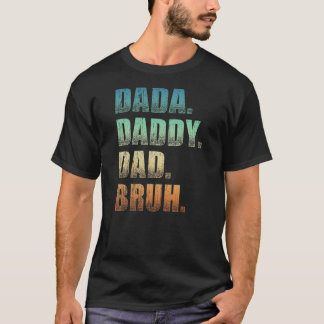 Mannen dada papa Bruh vader en Kinder grappig T-shirt