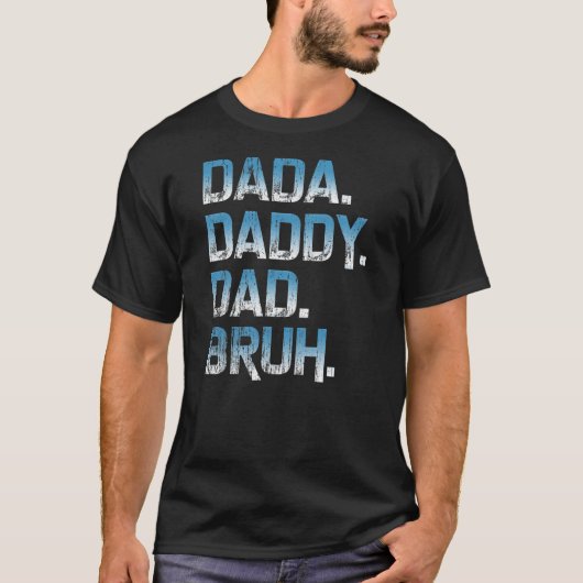 Mannen dada papa Bruh vader en Kinder grappig T-shirt (Voorkant)