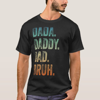 Mannen Dada papa Bruh vader en Kinder meisje jonge T-shirt