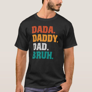 Mannen dada papa Bruh van Son Boys Fathers Dag T-shirt