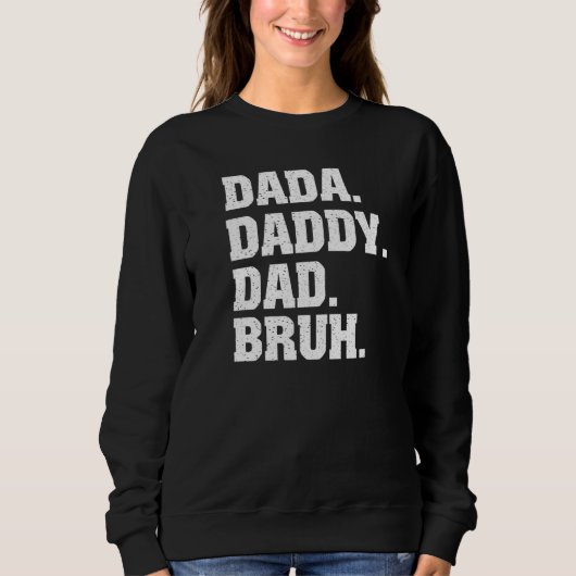 Mannen dada papa Bruh van Son Boys Fathers Dag Trui (Voorkant)