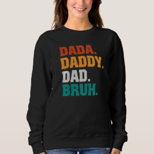 Mannen dada papa Bruh van Son Boys Fathers Dag Trui