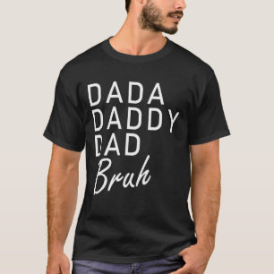 Mannen dada papa knuffel vader vader vader om te w t-shirt