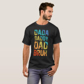Mannen Dada Papa Pap Bruh Vaders Dag  Vader T-shirt (Voorkant volledig)