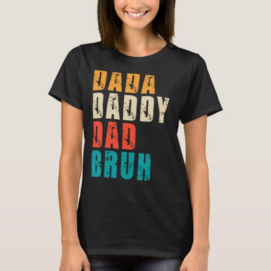 Mannen Dada papa Papa Bruh Pap T-shirt (Voorkant)