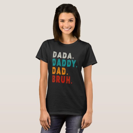 Mannen Dada papa Papa Bruh Pap T-shirt (Voorkant volledig)