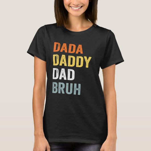 Mannen Dada papa Papa Bruh Pap Vaderdag T-shirt (Voorkant)