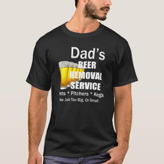 Mannen Dads Beer Removal Service by Yoray T-shirt (Voorkant)