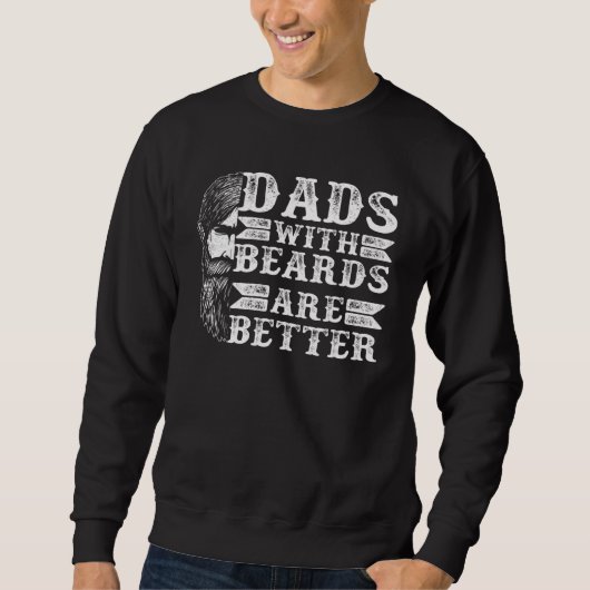 Mannen Dads met een laag debiet zijn beter Trui (Voorkant)