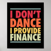 Mannen dance Dad Funny Dancer Father Finance Joke Poster (Voorkant)