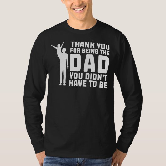 Mannen dank dat je vader Stepdad bent T-shirt (Voorkant)