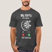 Mannen Dart Player Cool My Darts belt me en ik T-shirt (Voorkant)