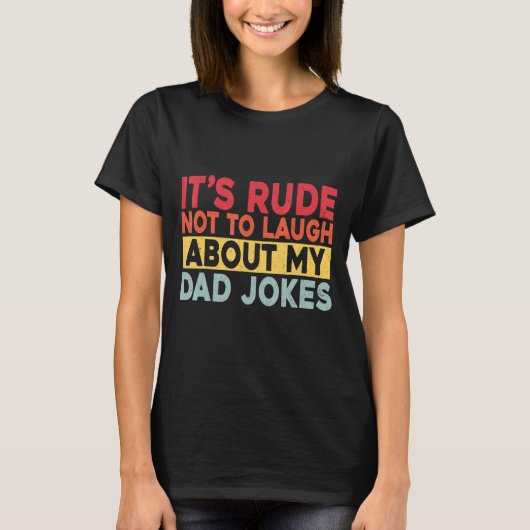Mannen dat het onbeleefd is om niet te lachen over t-shirt (Voorkant)