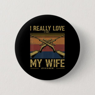 Mannen dat ik er echt van hou als mijn vrouw me la ronde button 5,7 cm