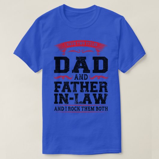 Mannen dat ik vader en vader heb... heeft geen rec t-shirt (Design voorkant)